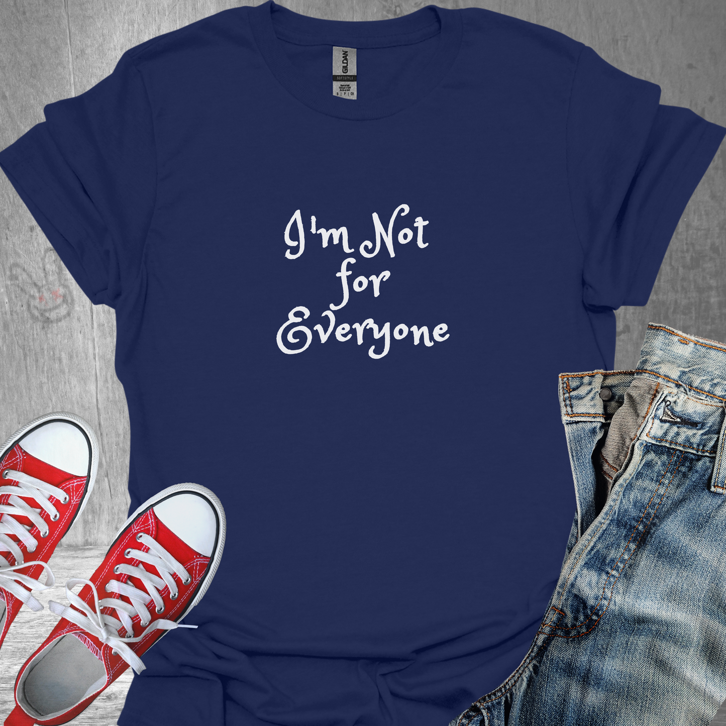 I'm not for Everyone - Unisex Jersey Short Sleeve Tee