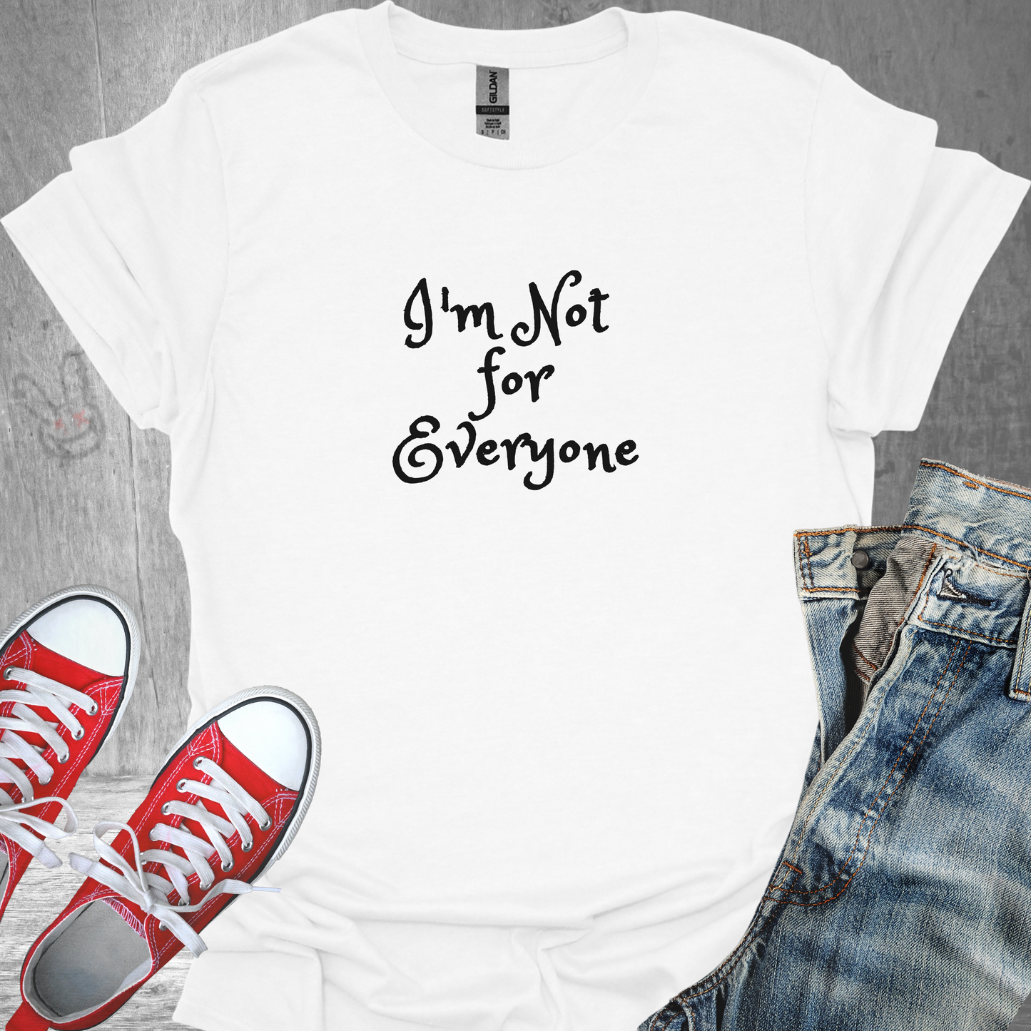 I'm not for Everyone - Unisex Jersey Short Sleeve Tee