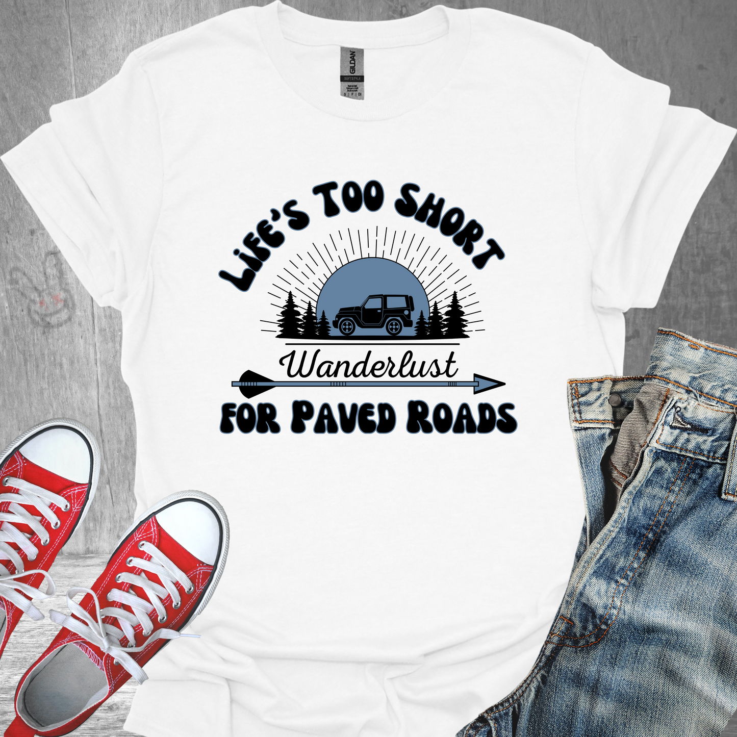 Life's Too Short for Paved Roads- Unisex Jersey Short Sleeve Tee