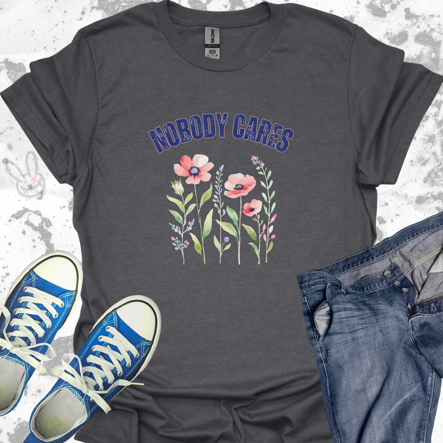 Nobody Cares (flowers)- Unisex Jersey Short Sleeve Tee