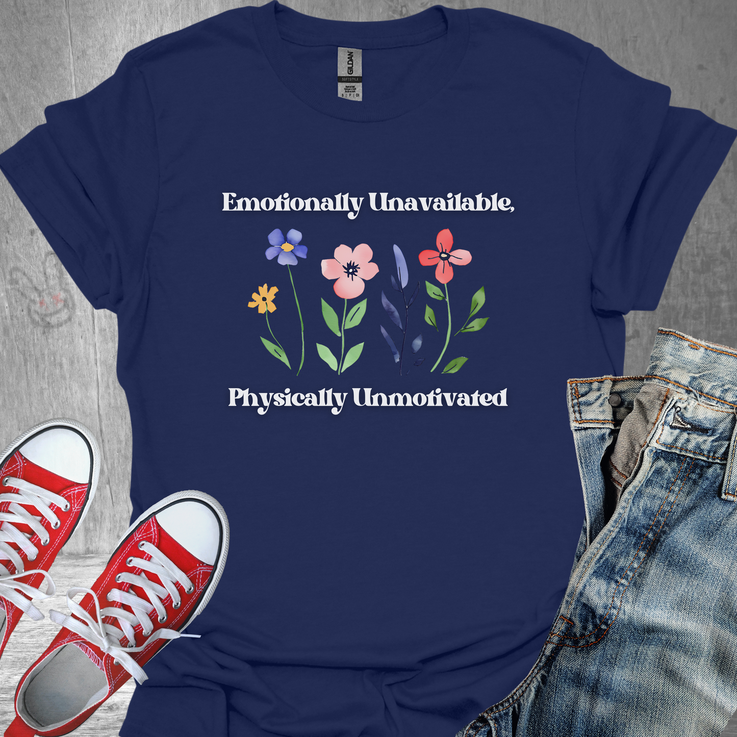 Emotionally Unavailable, Physically Unmotivated (flowers)- Unisex Jersey Short Sleeve Tee