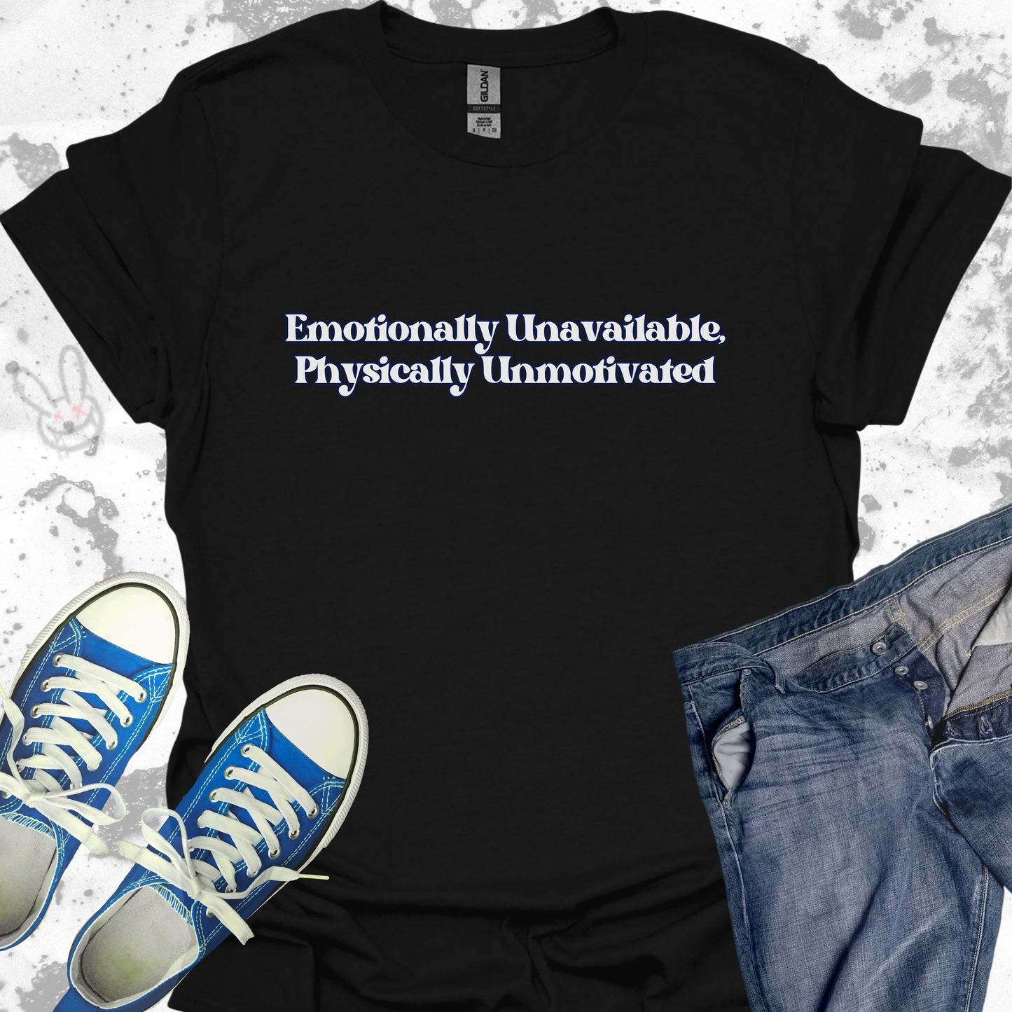 Emotionally Unavailable, Physically Unmotivated (text) - Unisex Jersey Short Sleeve Tee