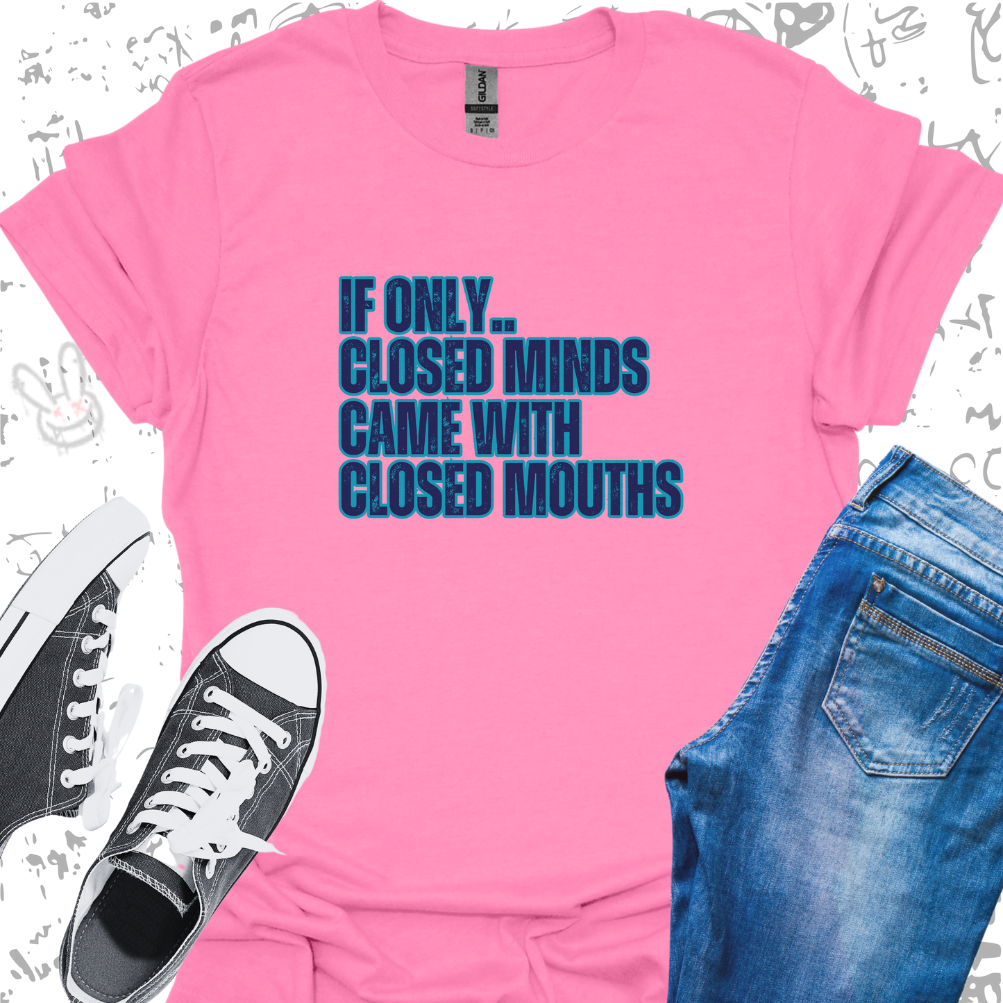 If Only Closed Minds Came with Closed Mouths v2  - Unisex Jersey Short Sleeve Tee