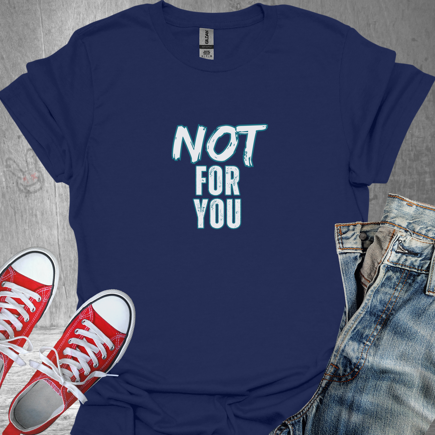 Not for You - Unisex Jersey Short Sleeve Tee