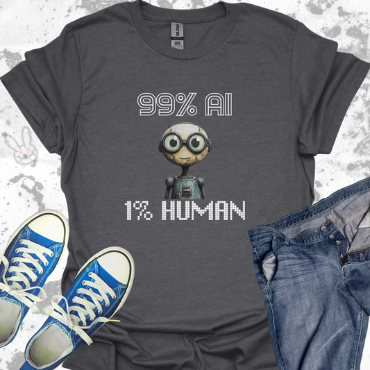 99% Ai .. 1% Human - Unisex Jersey Short Sleeve Tee